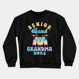 senior Band Grandma 2024 Funny grandma Crewneck Sweatshirt